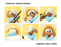 hanaxsongs:   Cabana Ana, requested by @bi-aloy.