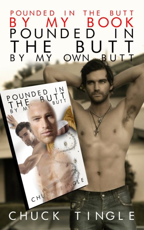 kindlecoverdisasters: We’re through the looking glass, people! Buy Pounded in the Butt by My B