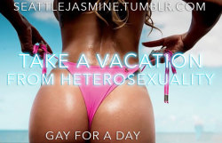 sissydonna:  seattlejasmine:  http://seattlejasmine.tumblr.com  Take a vacation from heterosexuality. Gay for a day.  Where Boys Will Be Girls