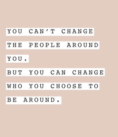 mentalquotes:  you cant change the people