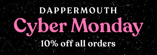 ☽︎ DAPPERMOUTH PRINT SHOP ☾Today’s the last day of my holiday sale! Until 6am EST tomorrow, all orde