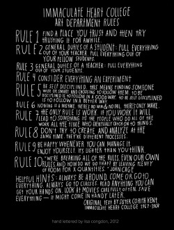 explore-blog:  A modern take on Sister Corita Kent’s timeless rules for learning and life, hand-lettered by artist Lisa Congdon.