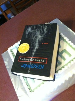 Mockingjaylane:  It’s My Friend’s Birthday And She Wanted A Looking For Alaska