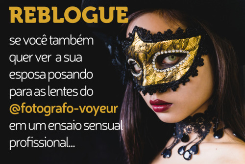 fotografo-voyeur: @fotografo-voyeur Ensaios com algo a mais no final, pra deixar qualquer #corno lou
