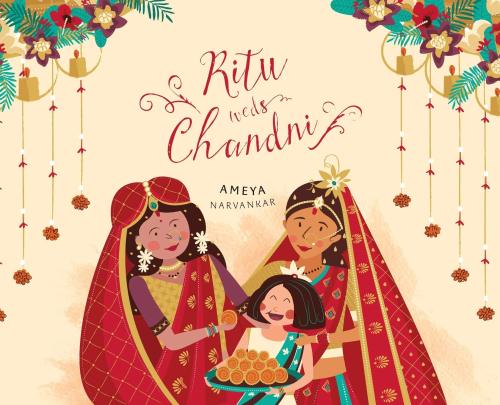 desbianherstory:Ritu Weds Chandni by Ameya Narvankar Ayesha is excited to attend her cousin Ritu&rsq