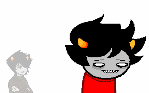 :33 >> Kankri, Have You Herd Karkitty(karkat) His Songs? For Example Karkalicous And Or Gfdi Dave 