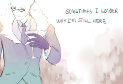 ask-grillby:  and i won’t gowherever you