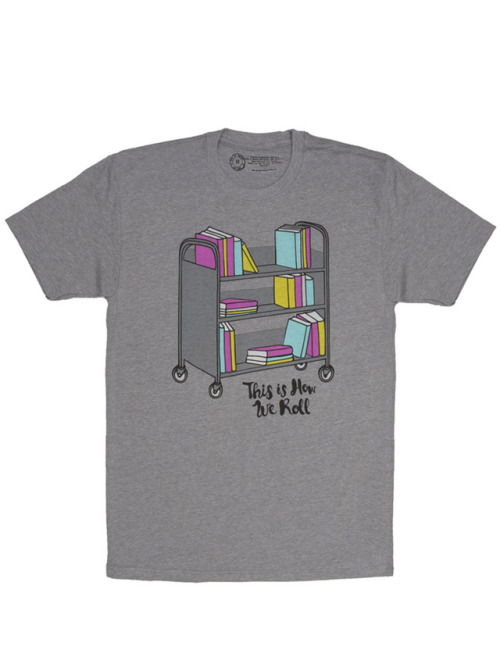 We&rsquo;re starting our Library Week celebration a week early with new This is How We Roll swag + 1