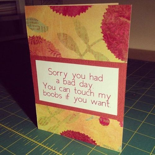 redmacha:  Now THAT ’ S a get well card worth getting  lol