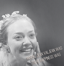 mcwithams:“Cosette adored the goodman. She was always at his heels. Where Jean Valjean was, there ha