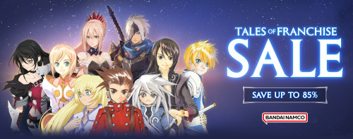  There’s an ongoing sale for Tales of Series titles over on STEAM! Tales of Arise is at 40% of