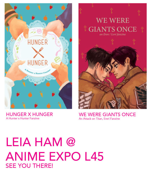 leiaham:Come say hi at Anime Expo Artist Alley! I’ll be at L45 with my friends! I’ll be selling prin