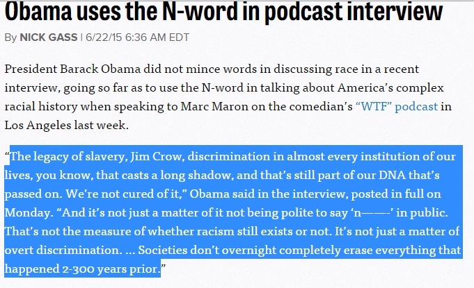 krxs10:  Obama finally drops the N-Word in serious conversation about raceBut don’t