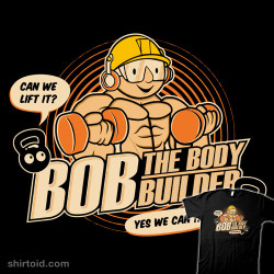 shirtoid:  Bob the Bodybuilder by manospd