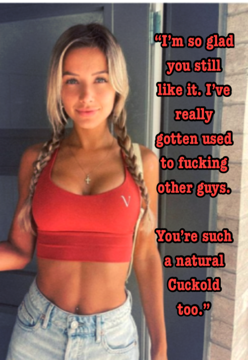 watchdog-3rd-deactivated2021121:I love it when she tells me this….I’d never want her to stop, unless she wanted to. I have enjoyed being her Cuckold though. Feels so right 