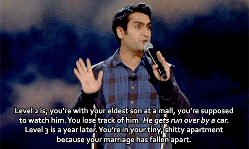 literalforklift:  “The next day the son is kidnapped by a serial killer. ์ I paid!” -Kumail Nanjiani 
