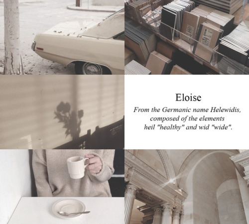 Aesthetic name: Eloise, requested by blackstars416