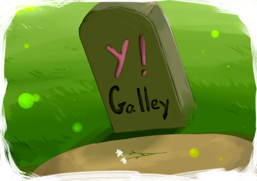 R.I.P.I miss y!Gallery users.Thay are gived to me many comments :(