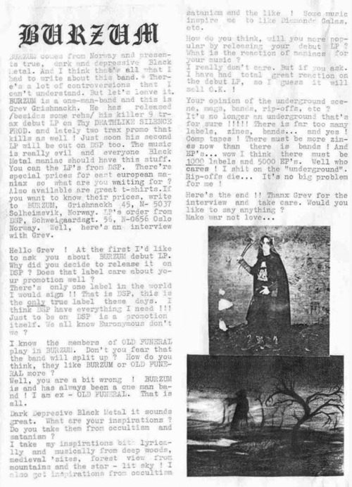 « I take my insipartions both lyrically and musically from deep woods, medieval sites, fo
