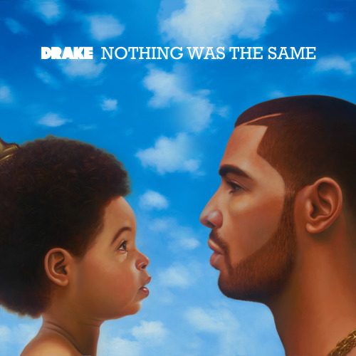 top 50 Hip Hop Albums22. Drake - Nothing Was the Same (2013)Age: 26Genre: Alternative R&B/Pop Ra