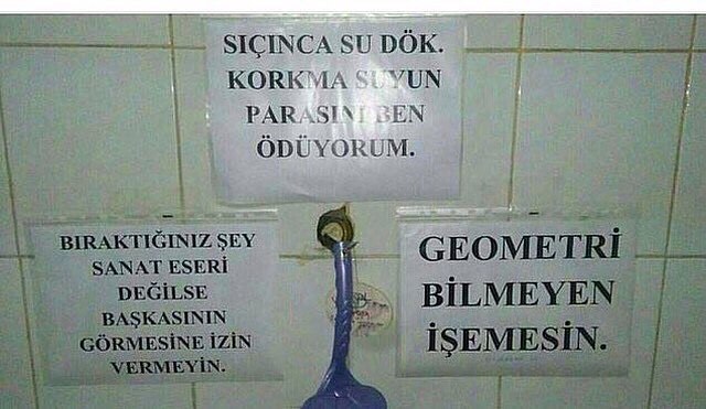 Sıçınca su dök. Korkma...