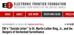 esotericworld:  Link: https://www.eff.org/deeplinks/2014/11/fbis-suicide-letter-dr-martin-luther-king-jr-and-dangers-unchecked-surveillance One of the greatest civil rights leaders of all time “didn’t do anything wrong.” In fact, he did more for
