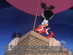 itadakimary:Bruh the struggle was real even for cartoon supervillain ducks from the 1980s