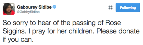 pepperforpresident:If you can, please donate to support Rose Siggins’ two children.RIP, Rose.