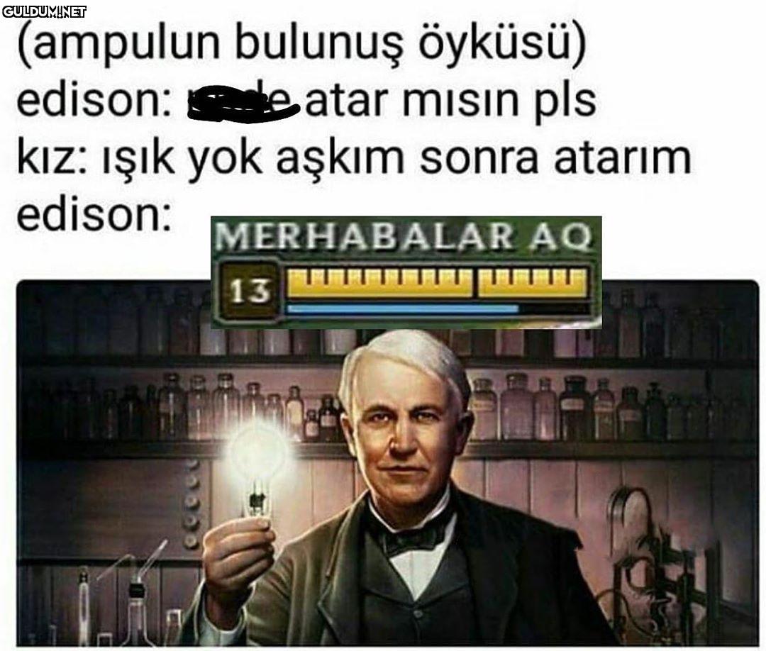 Edison işini biliyor...