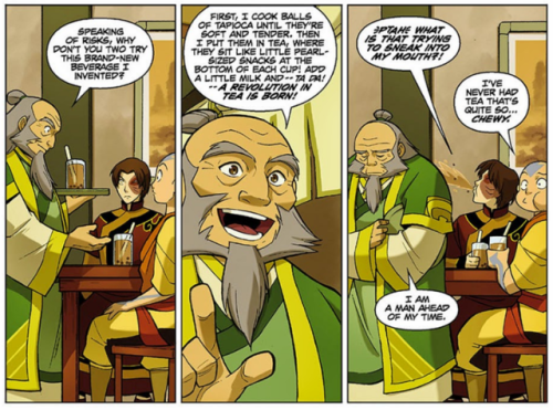 bat-snake: adrienbaedrien: theprincessandthepug: CONFIRMED: Iroh invented Boba Tea QUALITY CANNON CO