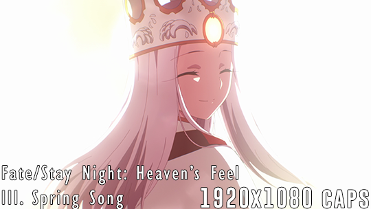 Fate/stay night [Heaven's Feel] part III. spring song