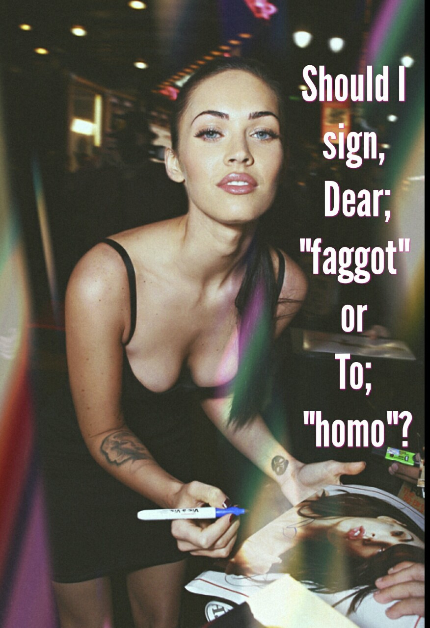 betamalefantasies: katyvanaimee: Ha! Both are correct Madam!   Dear faggot works