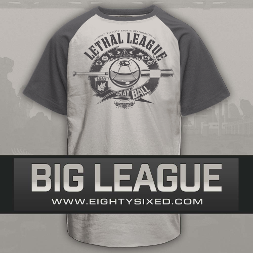 eightysixedclothing:And it’s here! Our 2nd all new Lethal League shirt is now available for pre-orde