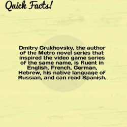 dailycoolfacts:  Quick Fact: Dmitry Grukhovsky, the author of the Metro novel series that… | For more info about this fact visit: http://bit.ly/2QdM0AX