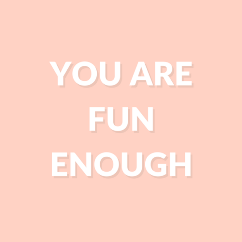 positive-affirmation: You are good enough.