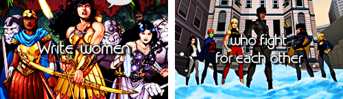 fanbingblink:  You know what you should do instead of just writing a woman who fights