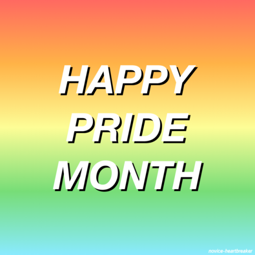 novice-heartbreaker: I love you all so much, happy pride month Happy pride month