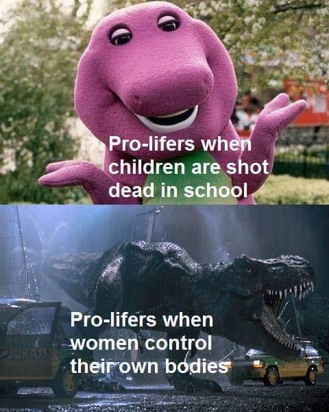 Graphic: Barney shrugs: “Pro-lifers when children are shot in school”Jurassic Park&rsquo