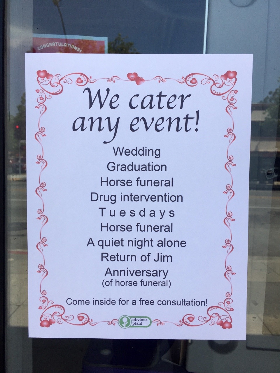 obviousplant: Anyone need a horse funeral catered?   I need all my spaced out Tuesdays