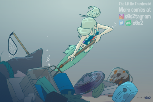 s0s2: The Little Trashmaid A mermaid’s tale part 2Read the comic on WebToons (rate 10 stars to suppo