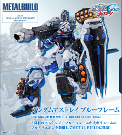 gunjap:  METALBUILD 1/100 GUNDAM ASTRAY BLUE FRAME FULL-WEAPONS: Just Added A LOT of NEW Official Images, Info Releasehttp://www.gunjap.net/site/?p=306774