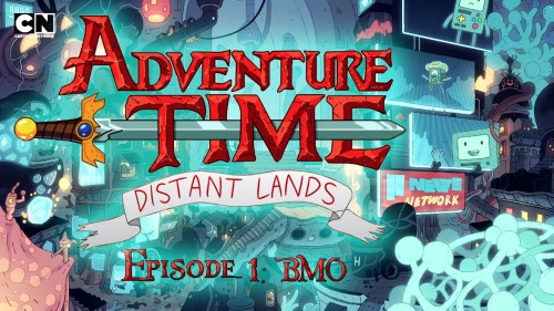 Coming to you a little bit late, but the first episode of Adventure Time: Distant Lands is out today