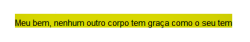 Temos mesmo que nos apaixonar.