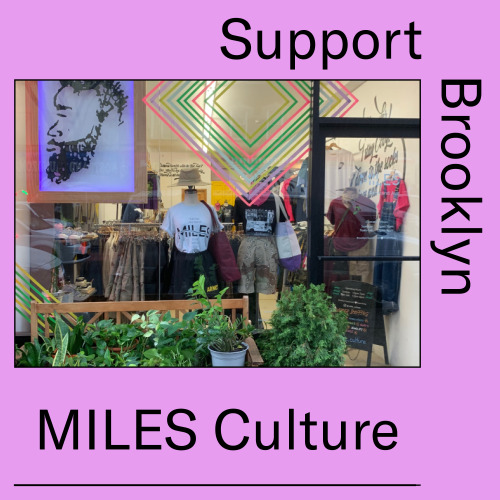 MILES Culture is a conceptual space located in the heart of Crown Heights on Nostrand Avenue special