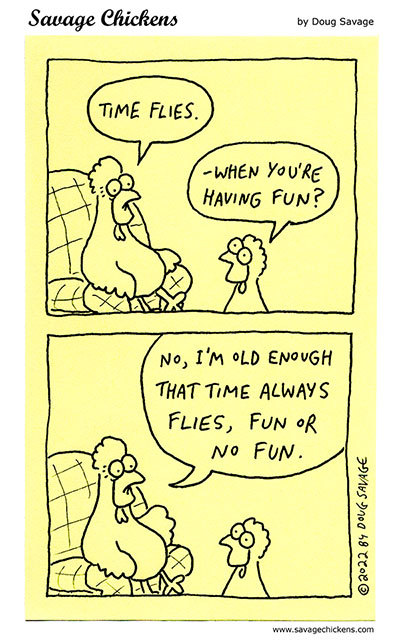 savagechickens:  Old-Timer.And more aging.