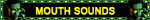 mouthsounds