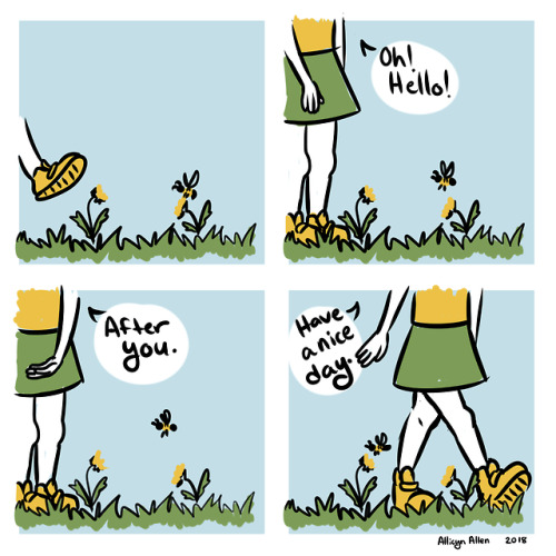 allicyndraws-sometimes: Always BEE polite. Just something I thought of today while I was walking aro