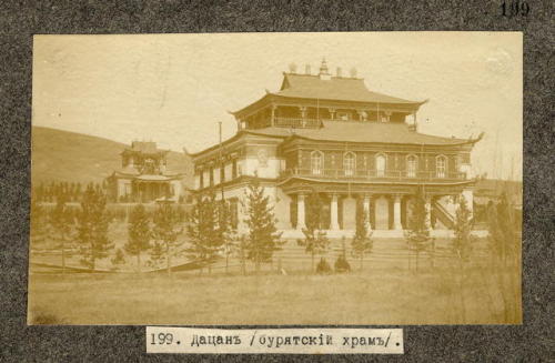 A Buryat datsan (Buddhist monastery) in the Transbaikal region of Eastern Siberia (early 1900s).