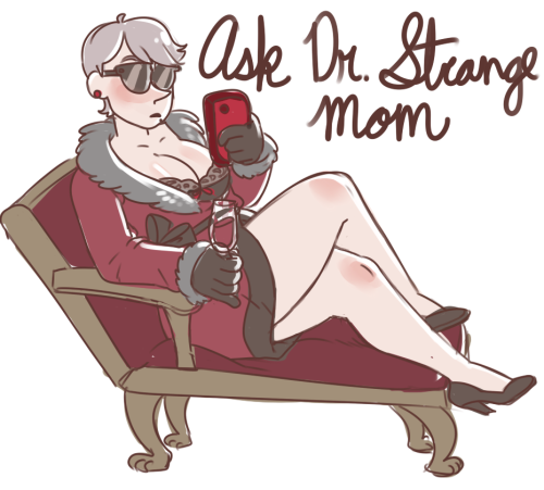 drstrangemom:do you have any after hours questions for strangelove? ☺️my askbox is open!