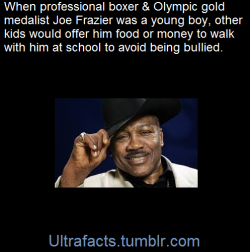 ultrafacts:    At school, kids would come up to Joe and give him a quarter or a sandwich to walk with them as a repellent against bullies. He was like the school yard bodyguard. [x]  (Fact Source) For more facts, follow Ultrafacts  